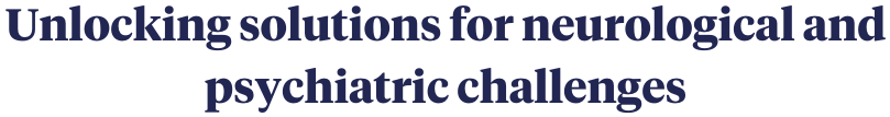 Unlocking solutions for neurological and psychiatric challenges